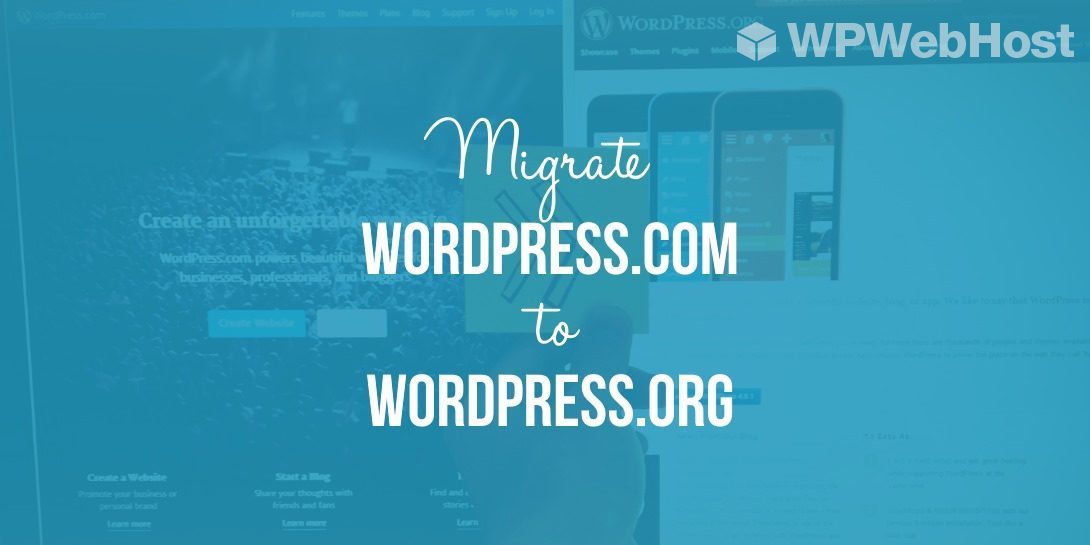 7 Steps To Migrate Your WordPress.com Site To A New Server