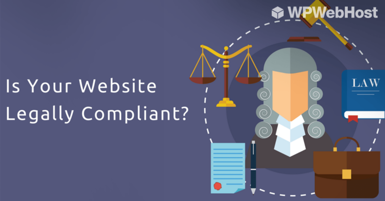 Top 10 things to follow for making your website legally compliant
